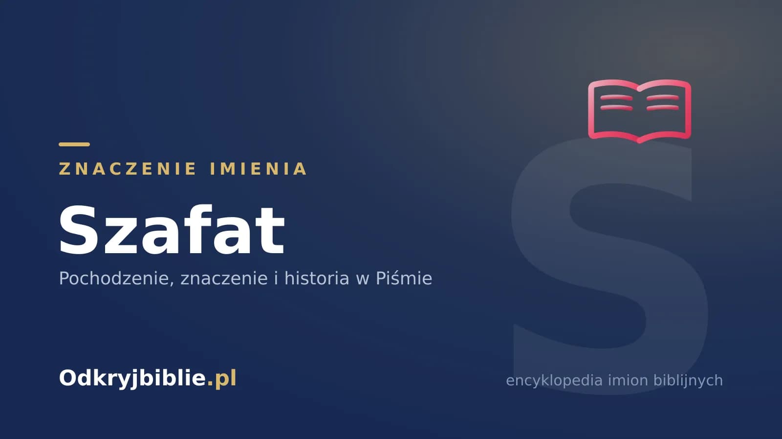 Znaczenie imienia Szafat