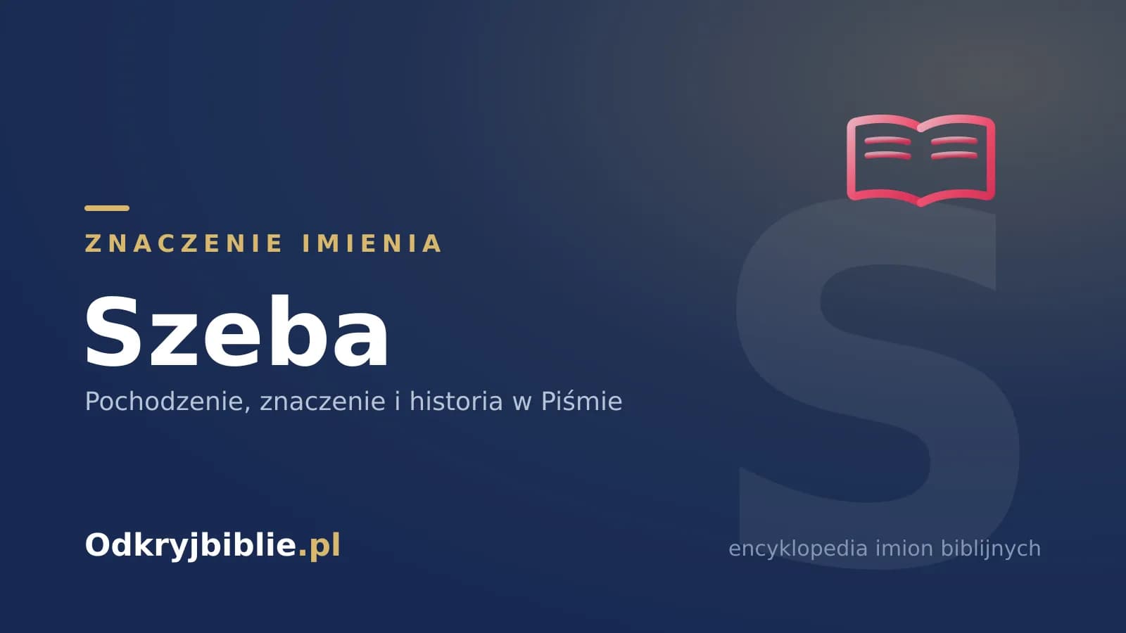 Znaczenie imienia Szeba