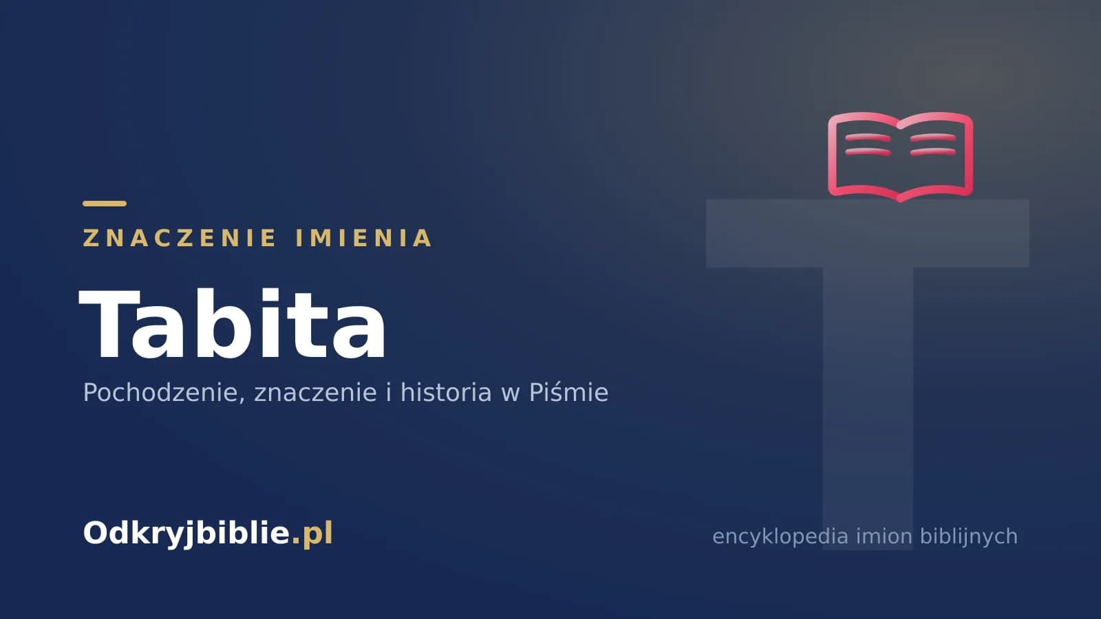 Znaczenie imienia Tabita