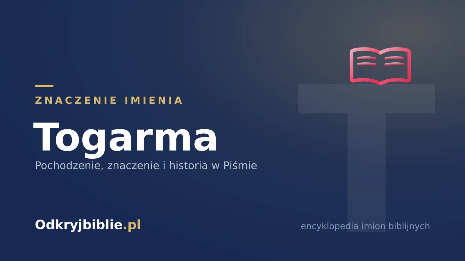 Znaczenie imienia Togarma