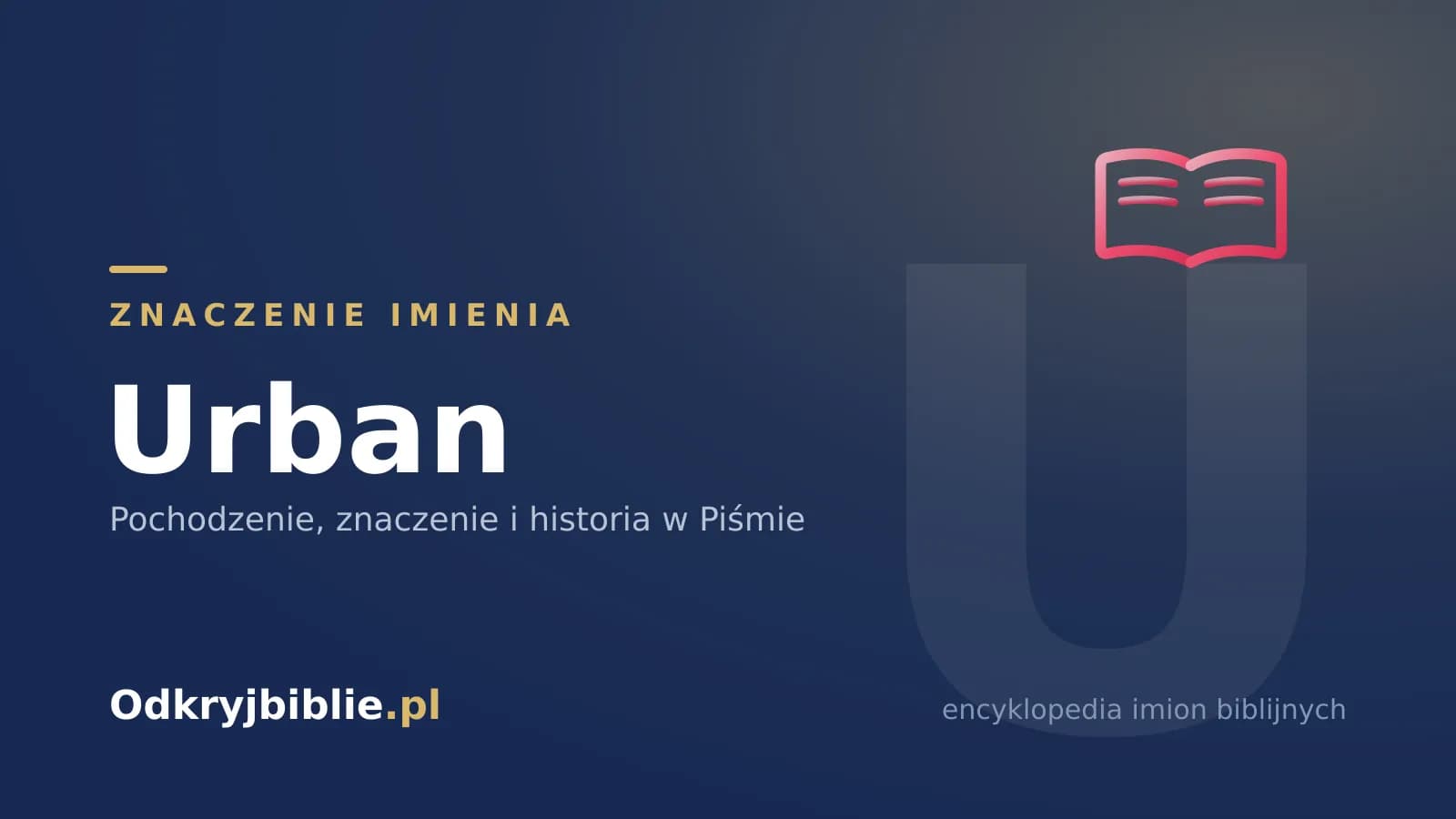 Znaczenie imienia Urban