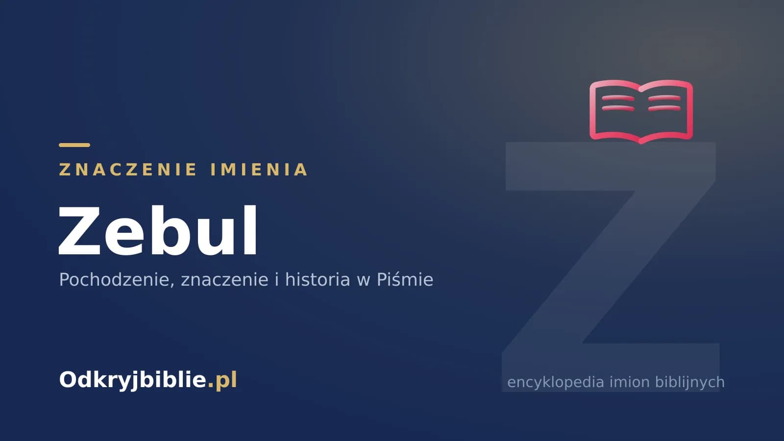 Znaczenie imienia Zebul