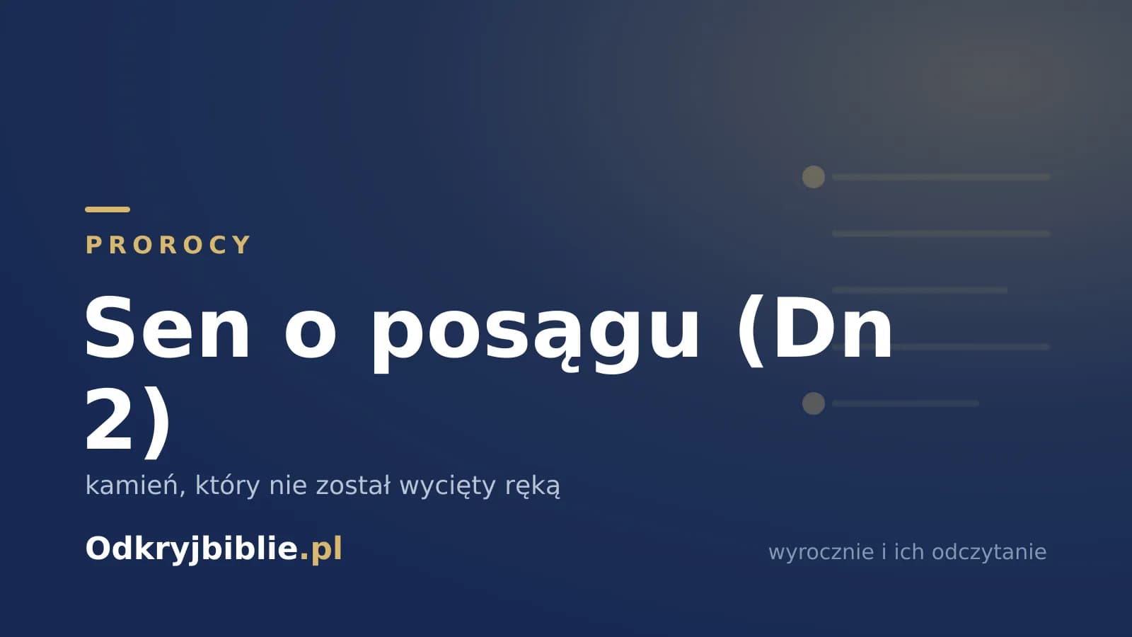 Sen o posągu (Dn 2) — kamień, który nie został wycięty ręką