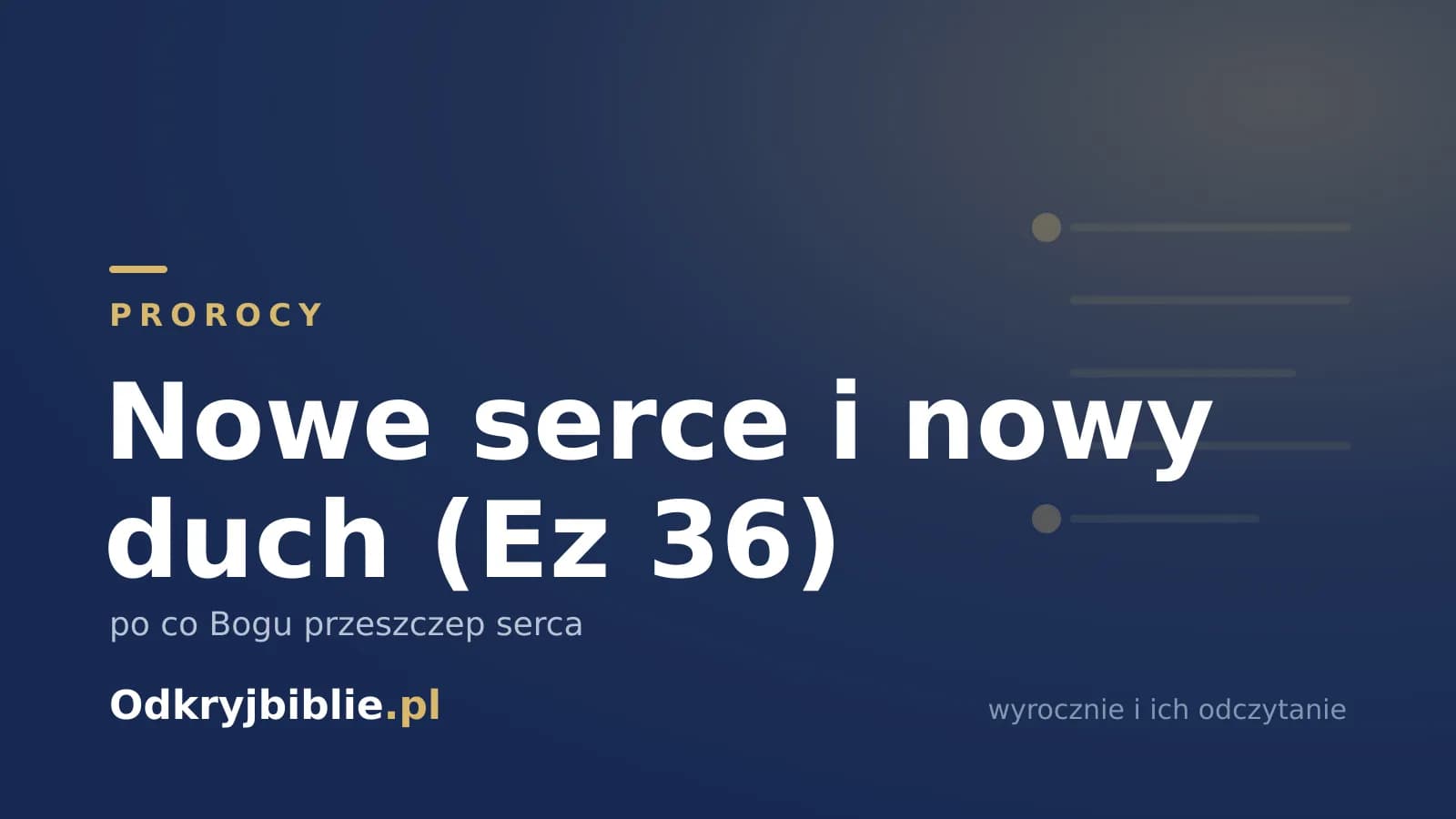 Nowe serce i nowy duch (Ez 36) — po co Bogu przeszczep serca