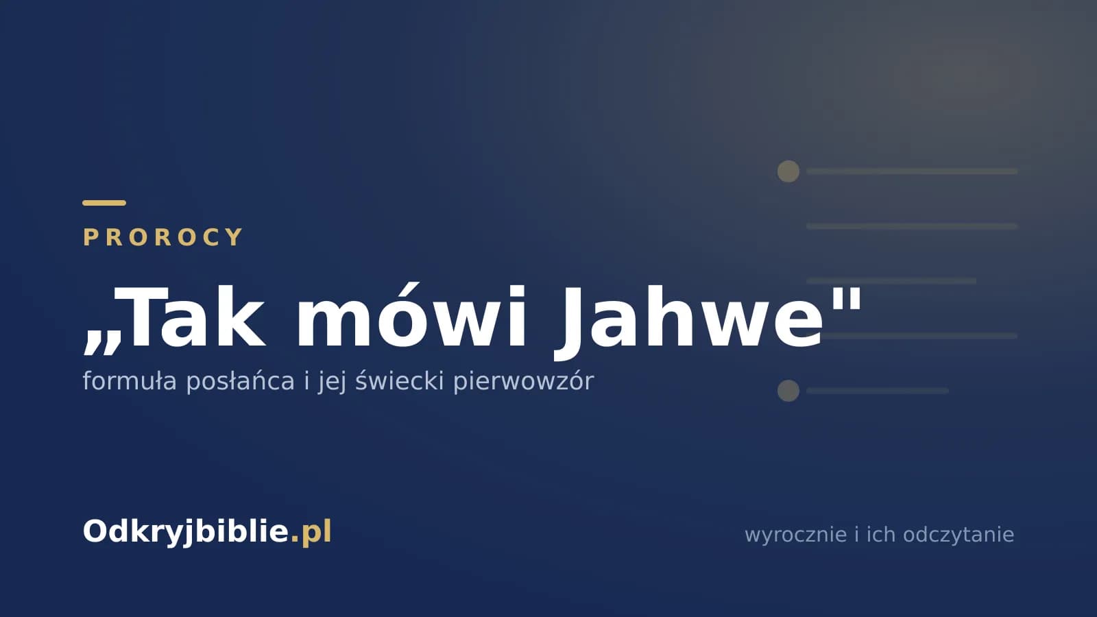 „Tak mówi Jahwe” — formuła posłańca i jej świecki pierwowzór