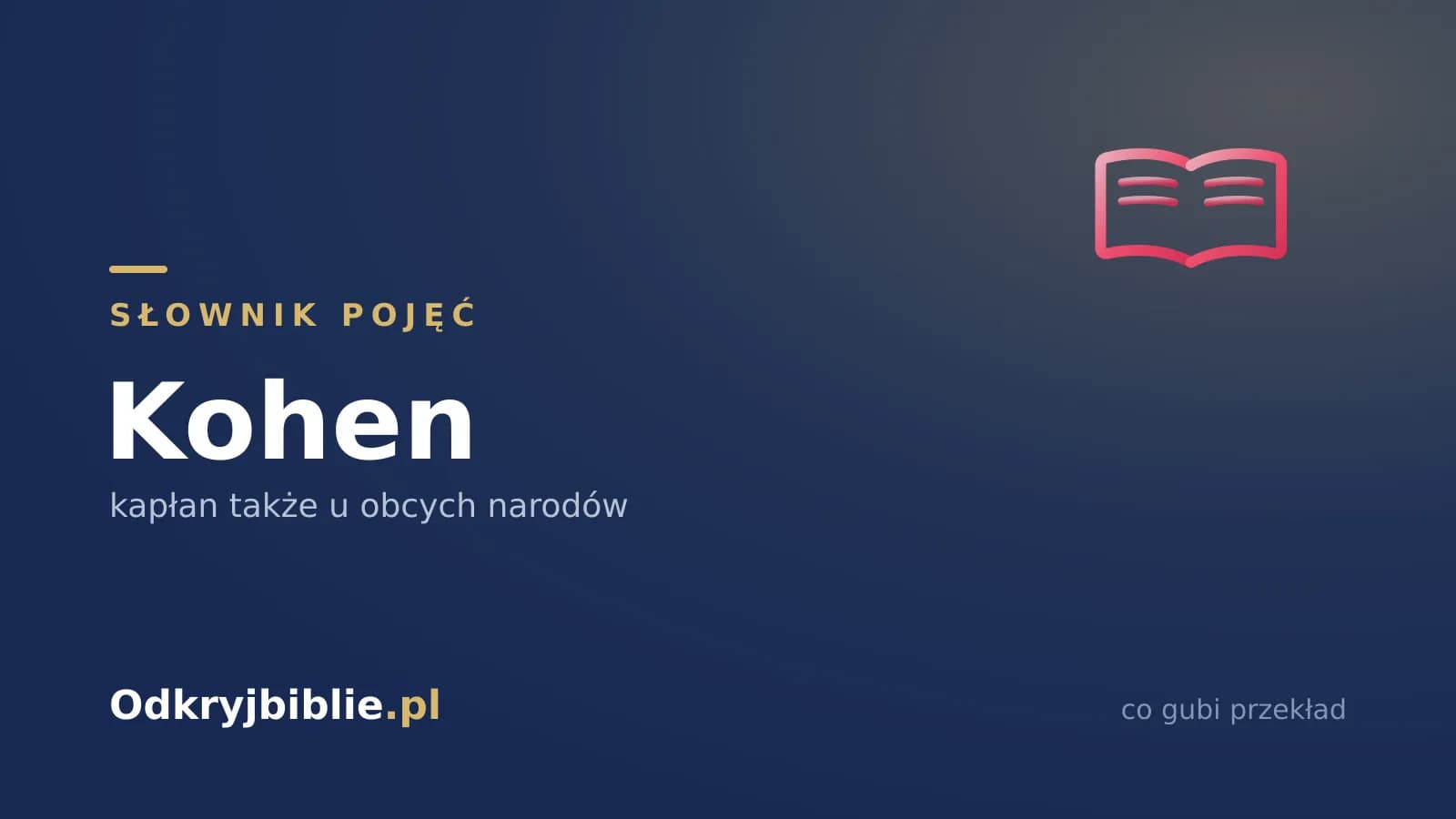 Kohen — kapłan także u obcych narodów