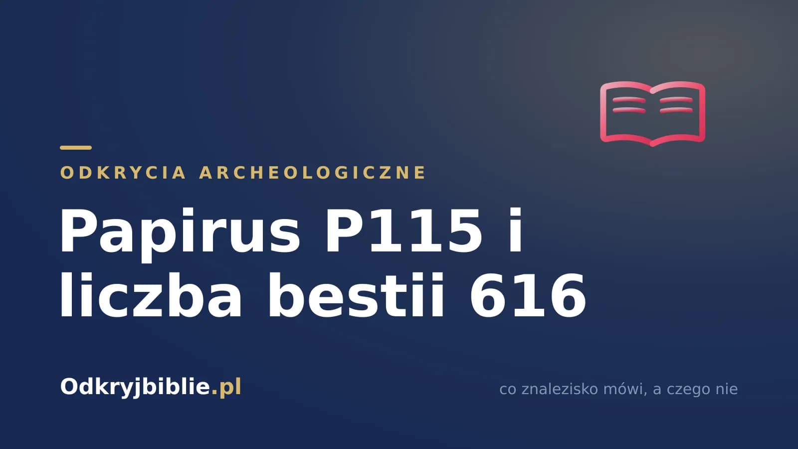 Papirus P115 i liczba bestii 616