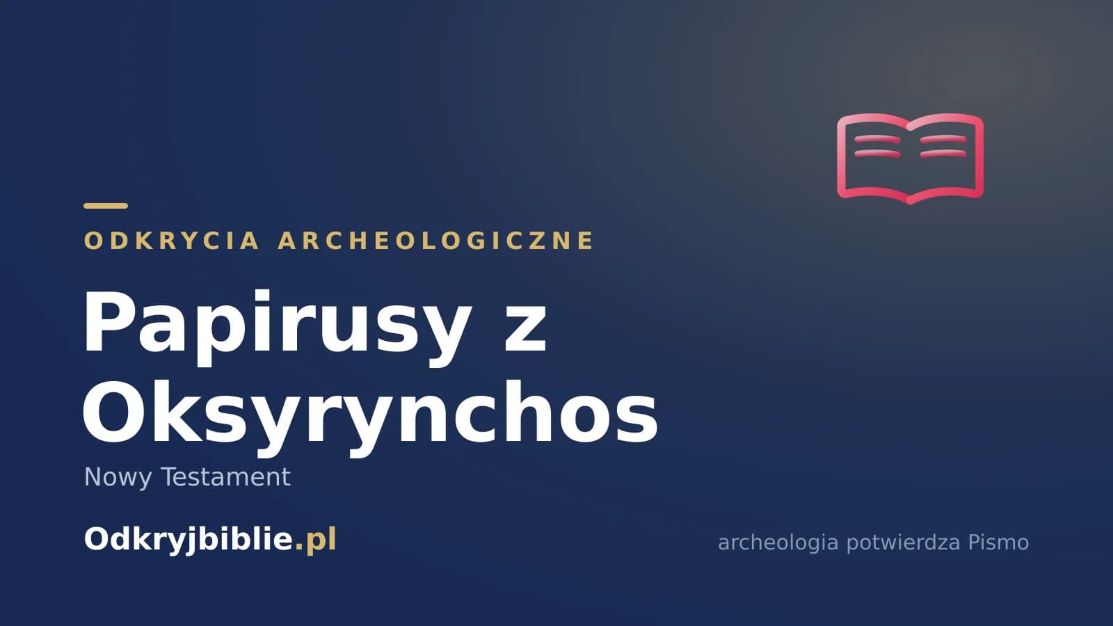 Papirusy z Oksyrynchos — Nowy Testament