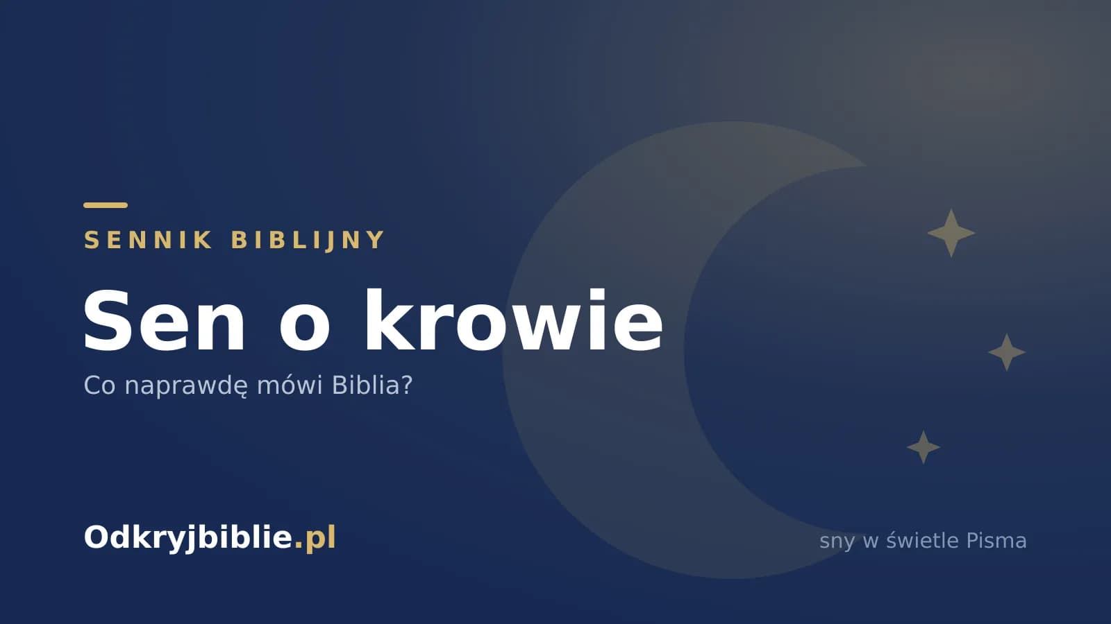 Sen o krowie — co naprawdę mówi Biblia?