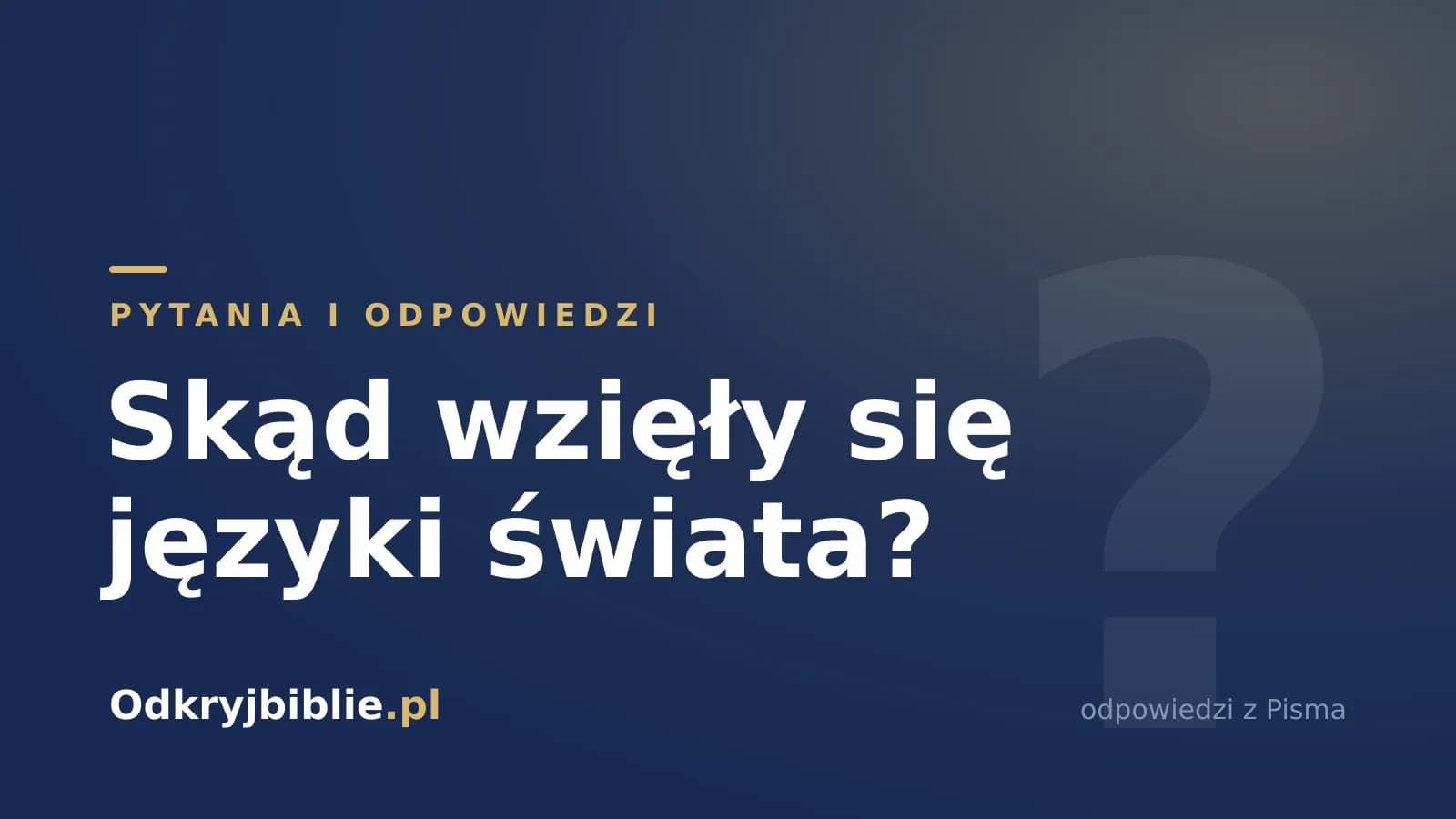 Skąd wzięły się języki świata?