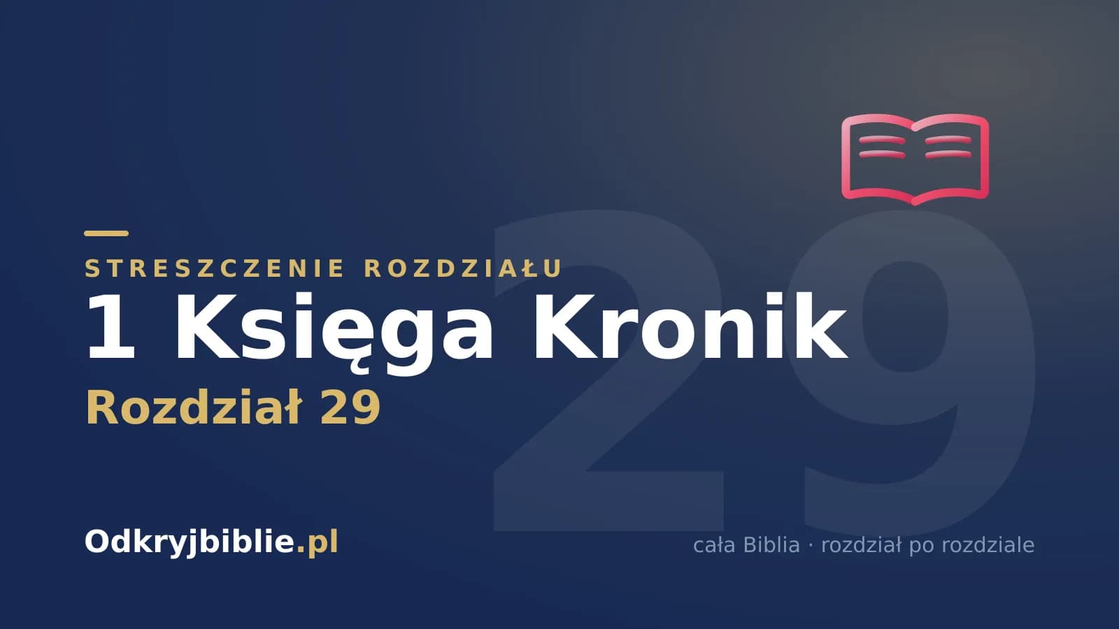 1 Księga Kronik 29 — streszczenie rozdziału