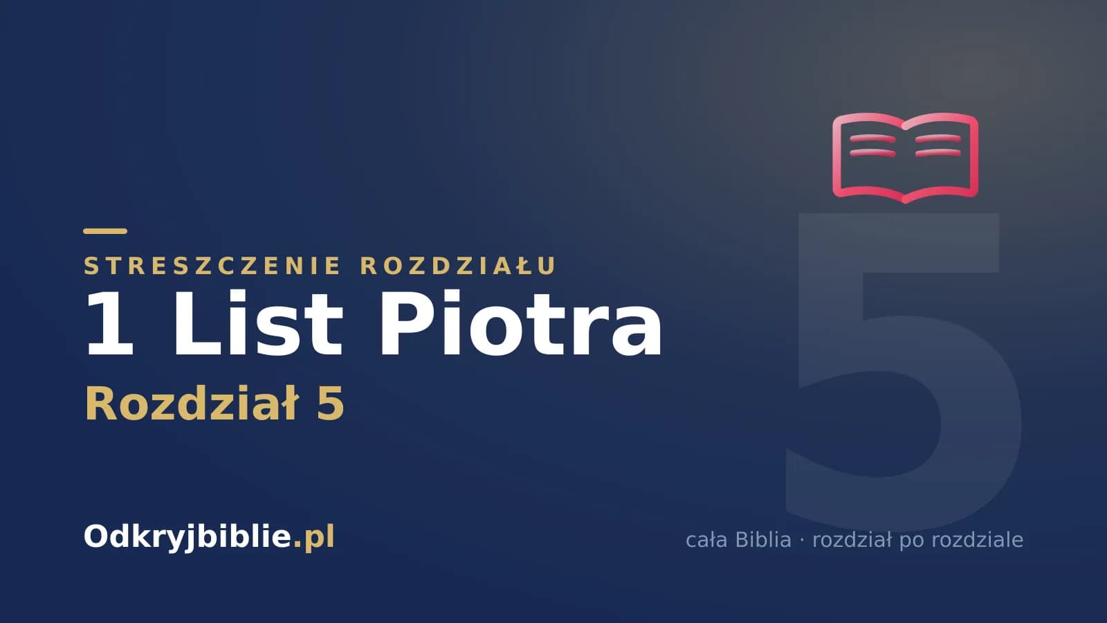 1 List Piotra 5 — streszczenie rozdziału