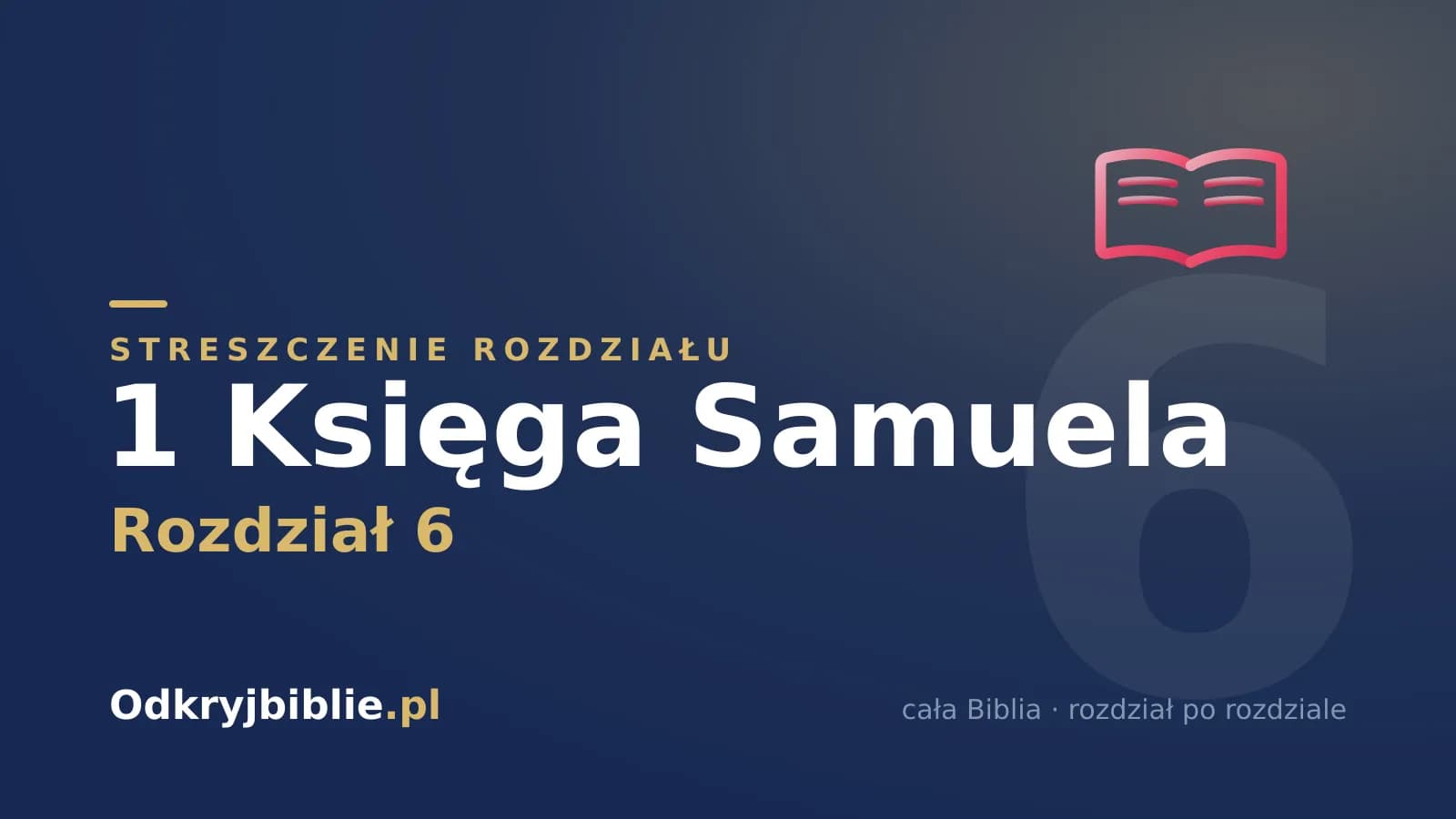 1 Księga Samuela 6 — streszczenie rozdziału