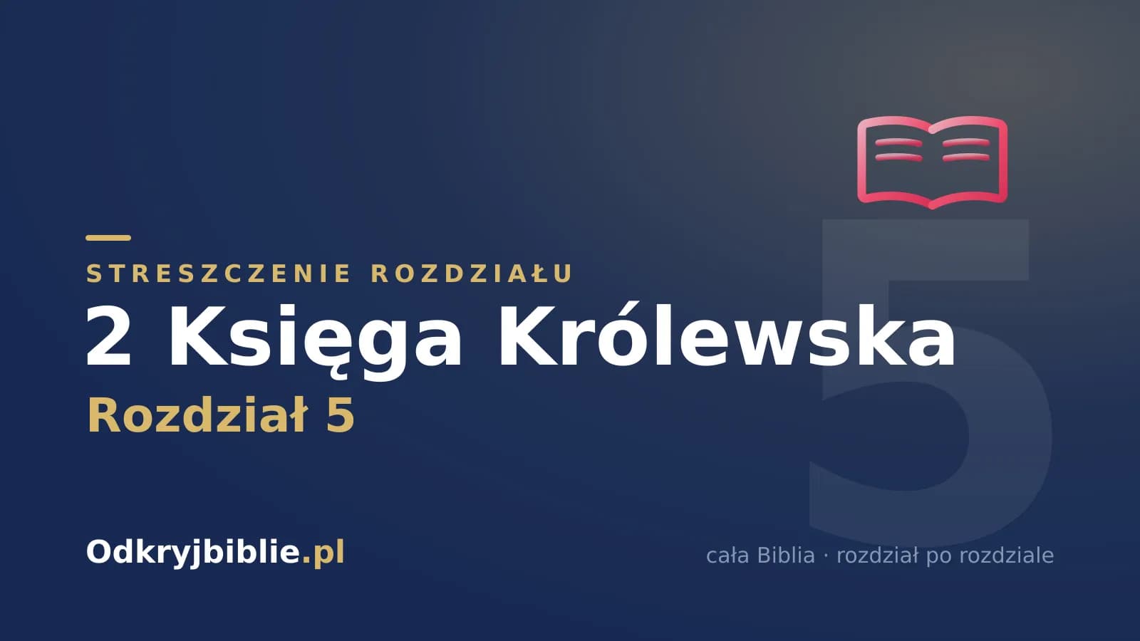2 Księga Królewska 5 — streszczenie rozdziału