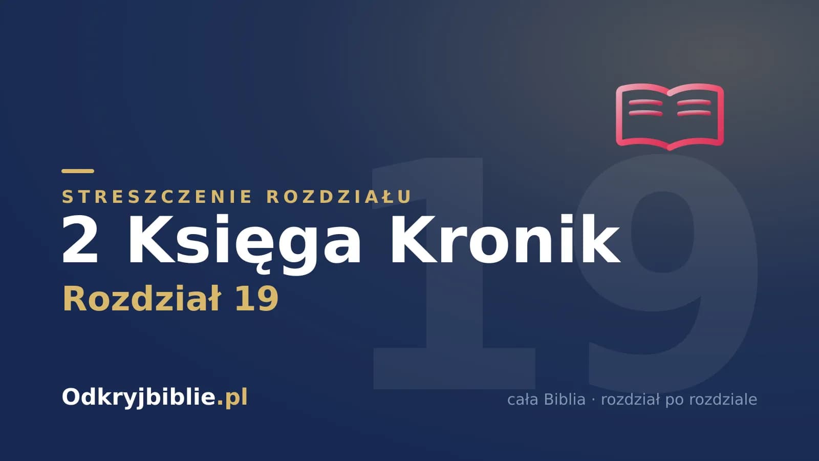 2 Księga Kronik 19 — streszczenie rozdziału