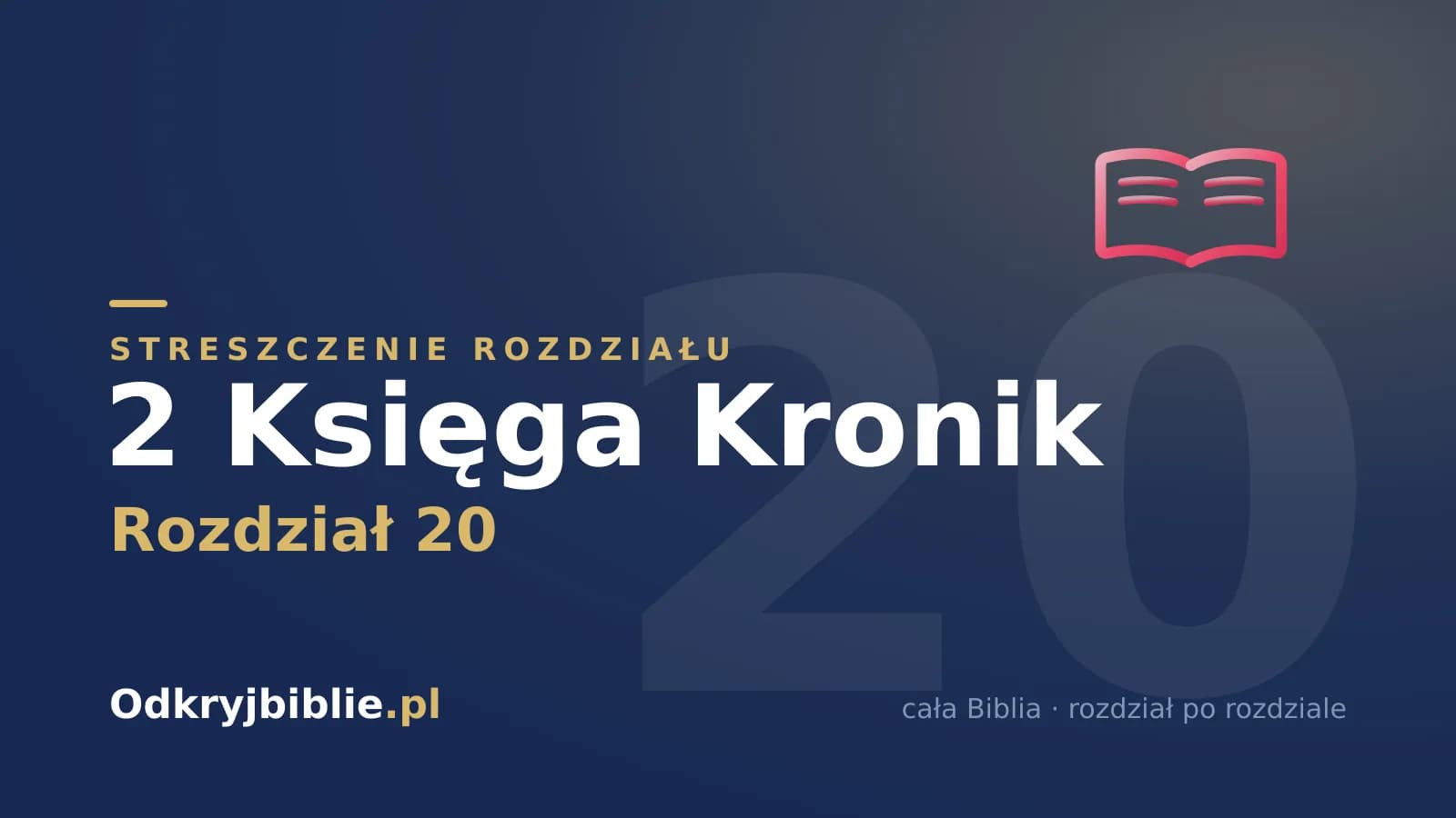 2 Księga Kronik 20 — streszczenie rozdziału