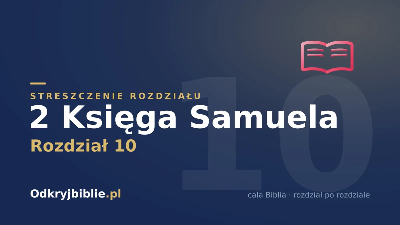 2 Księga Samuela 10 — streszczenie rozdziału