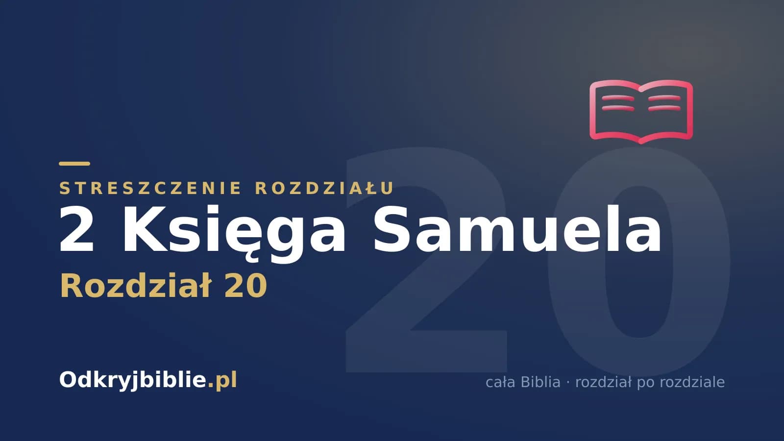 2 Księga Samuela 20 — streszczenie rozdziału