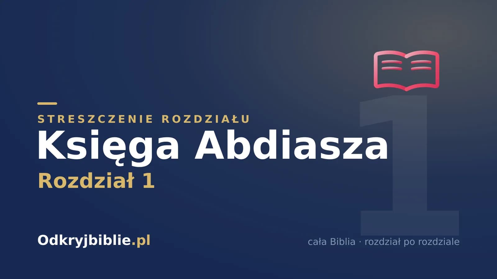 Księga Abdiasza 1 — streszczenie rozdziału