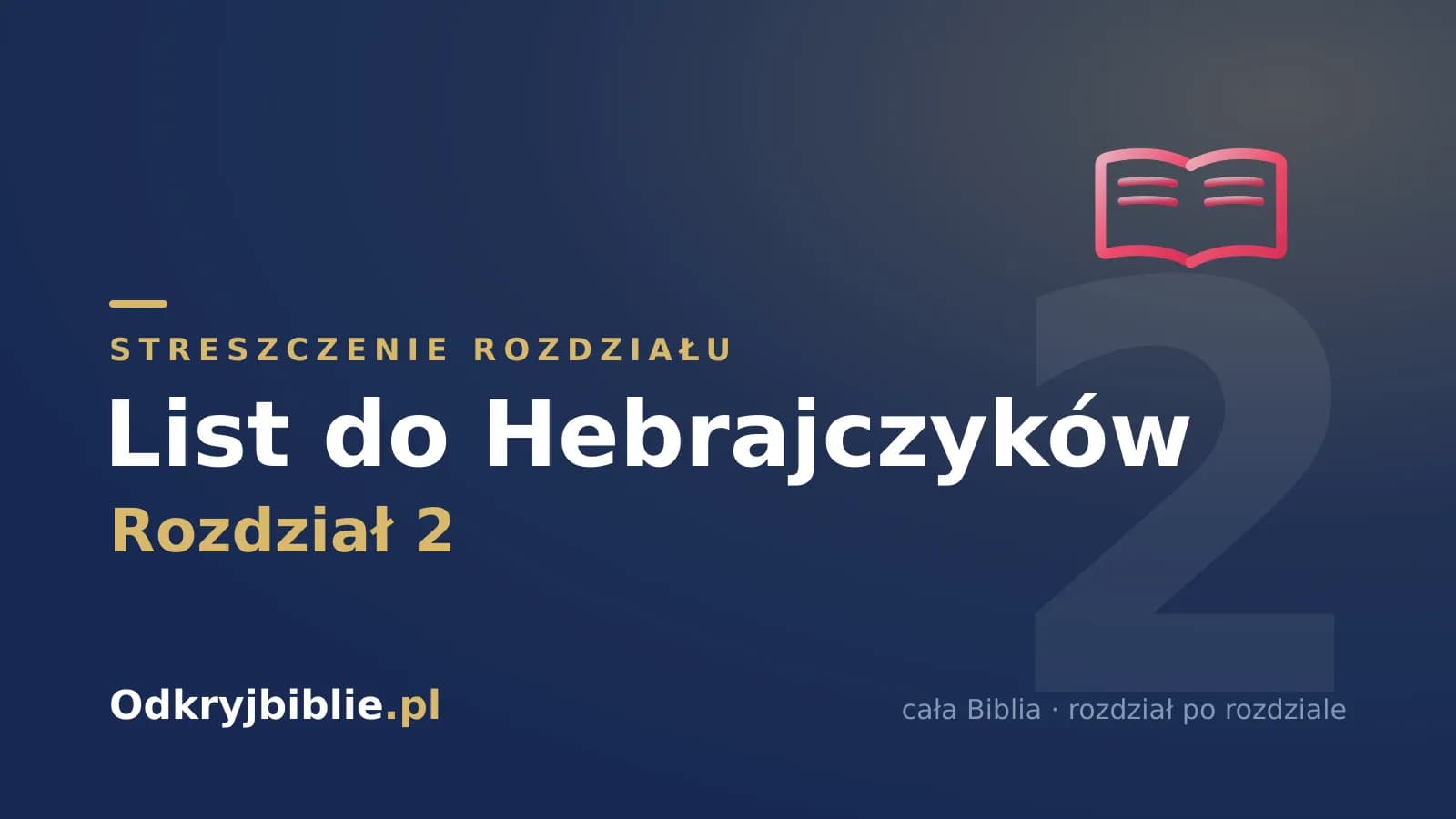 List do Hebrajczyków 2 — streszczenie rozdziału