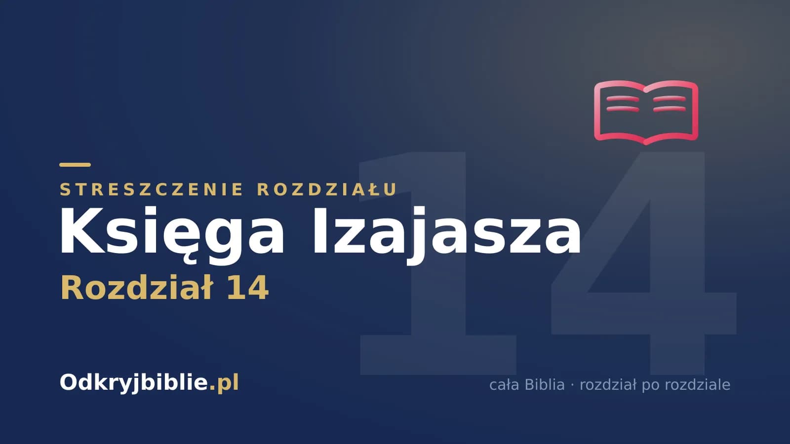 Księga Izajasza 14 — streszczenie rozdziału