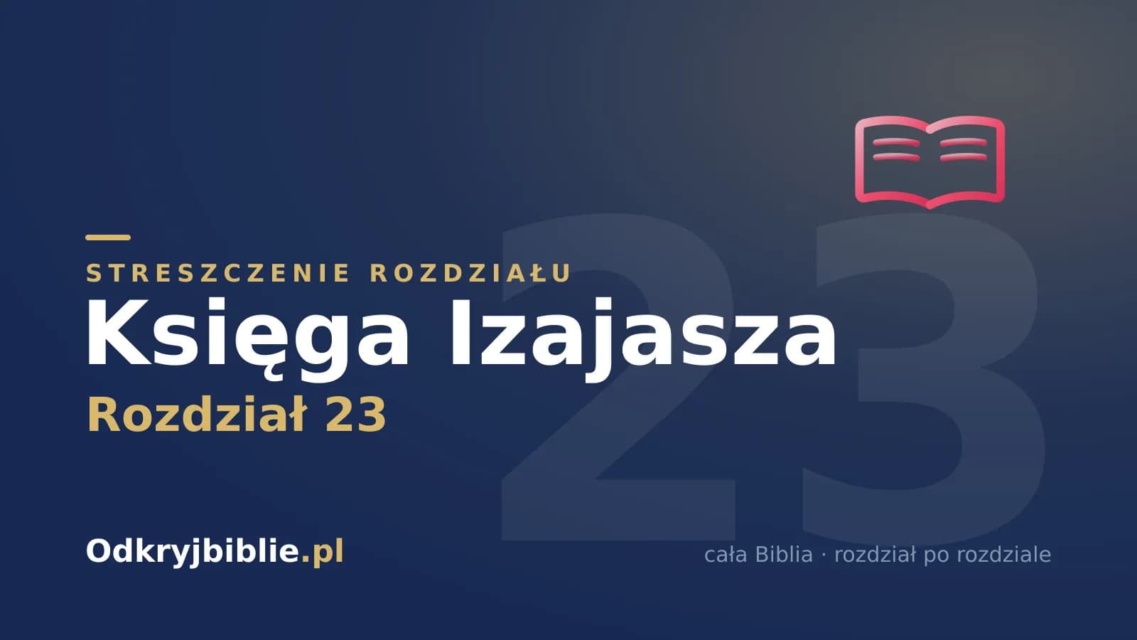 Księga Izajasza 23 — streszczenie rozdziału
