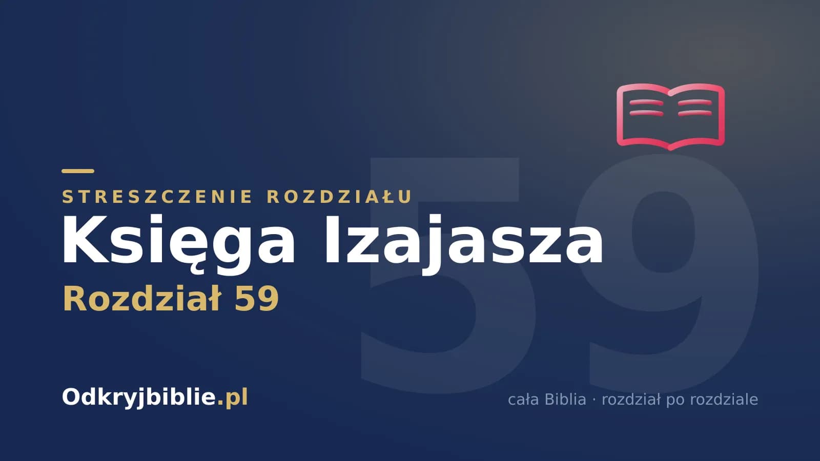 Księga Izajasza 59 — streszczenie rozdziału