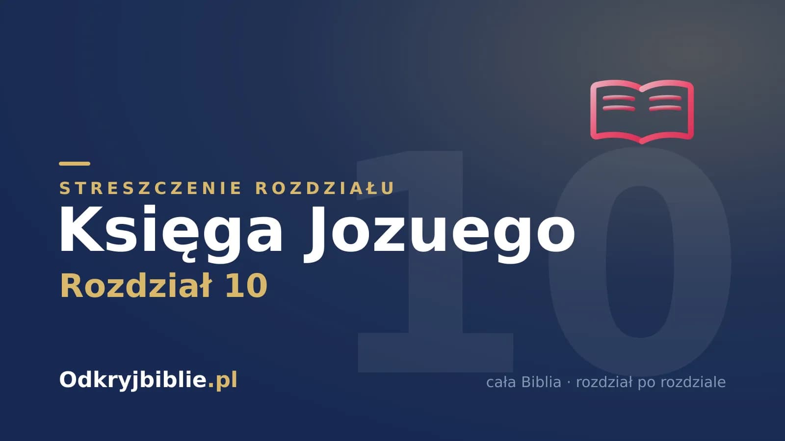 Księga Jozuego 10 — streszczenie rozdziału
