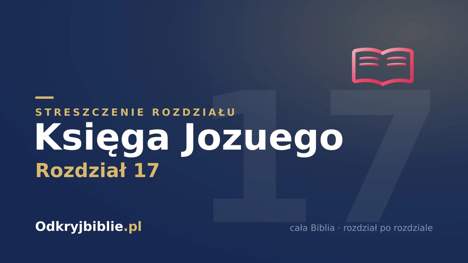 Księga Jozuego 17 — streszczenie rozdziału