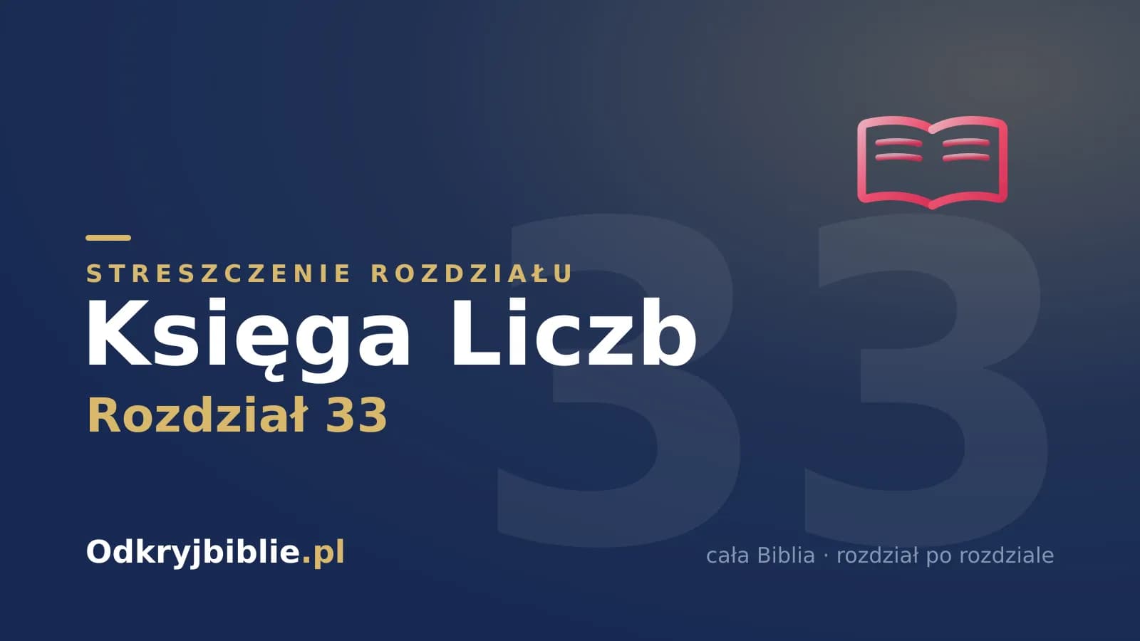 Księga Liczb 33 — streszczenie rozdziału