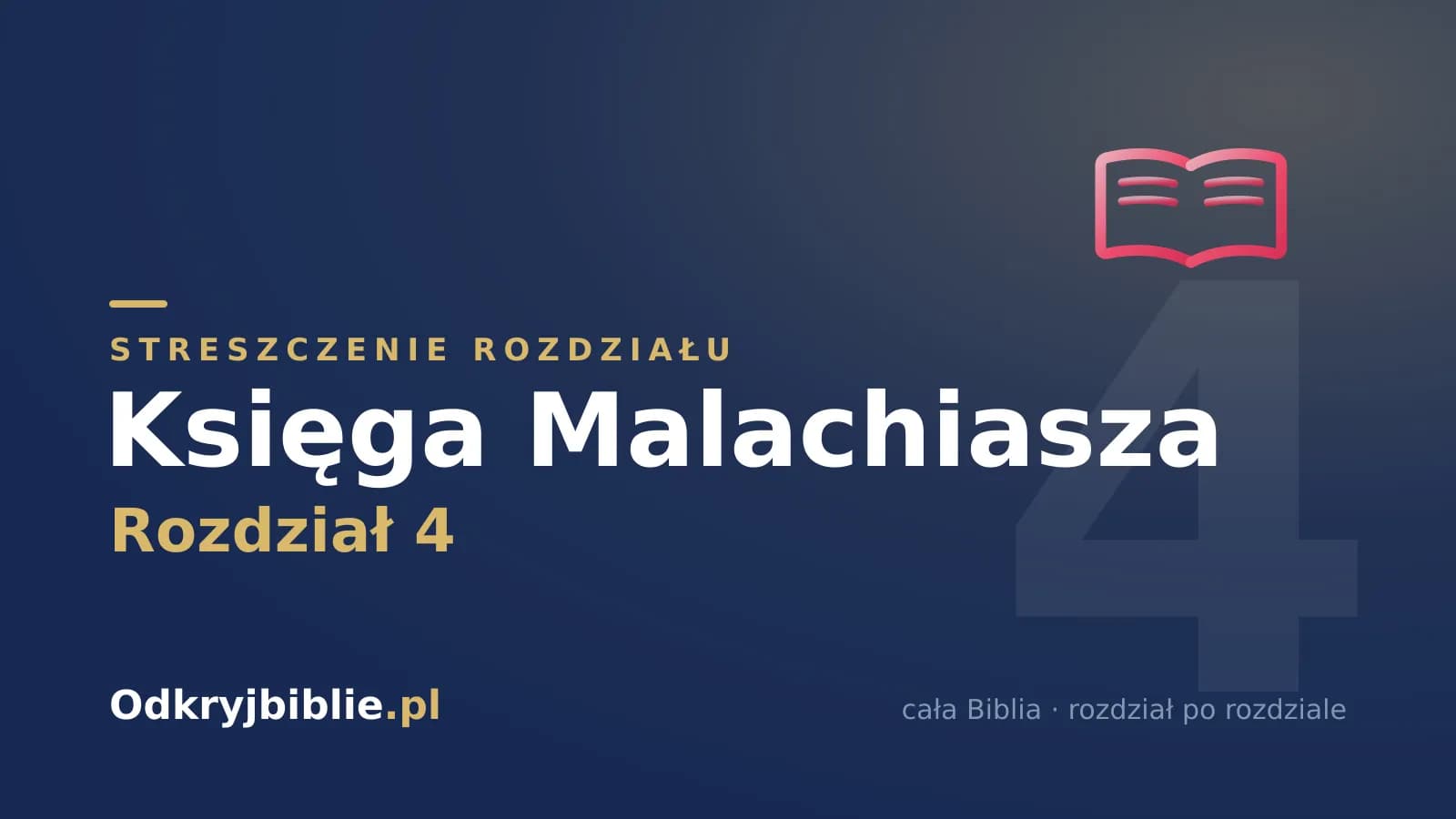 Księga Malachiasza 4 — streszczenie rozdziału