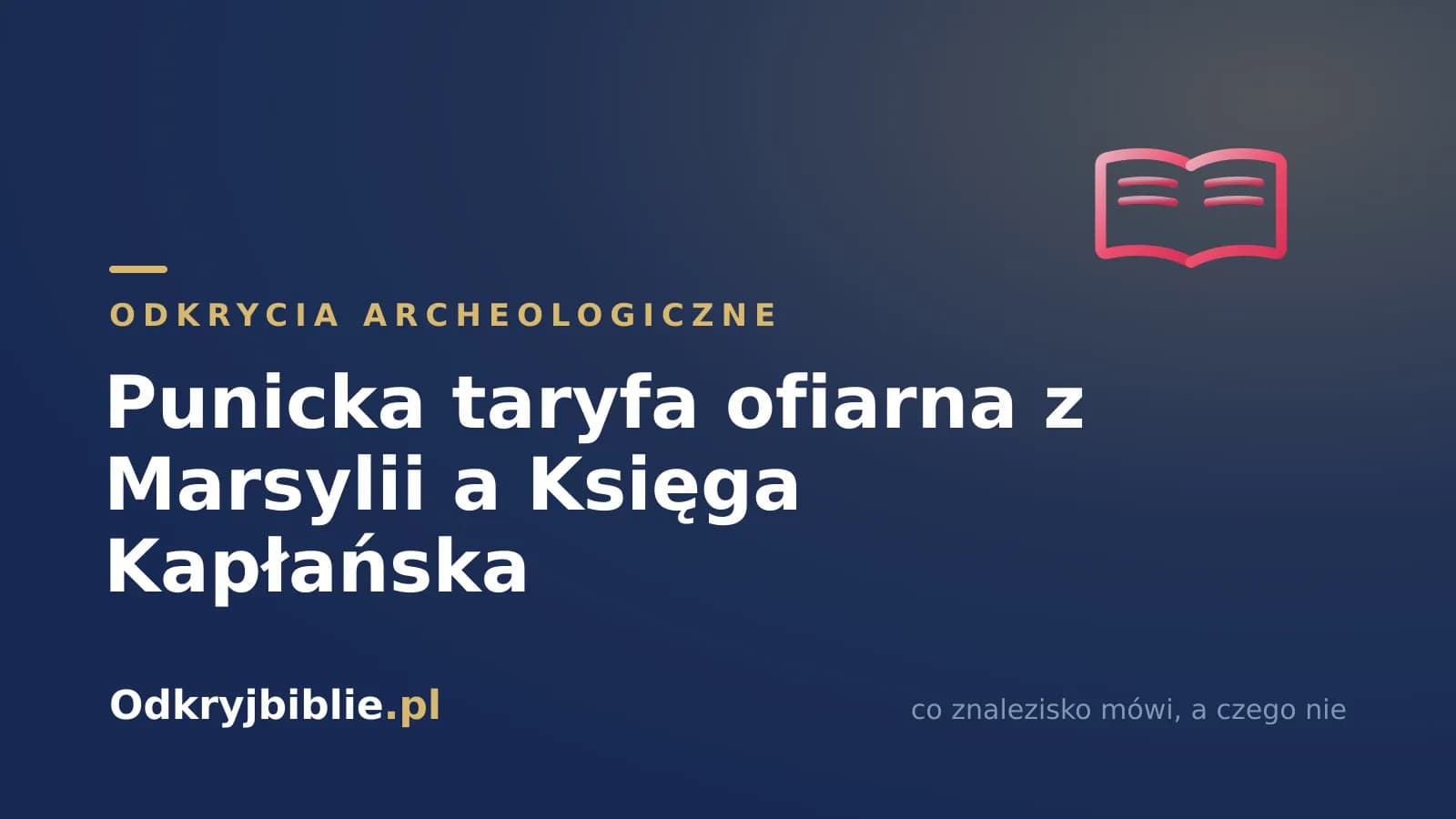 Punicka taryfa ofiarna z Marsylii a Księga Kapłańska
