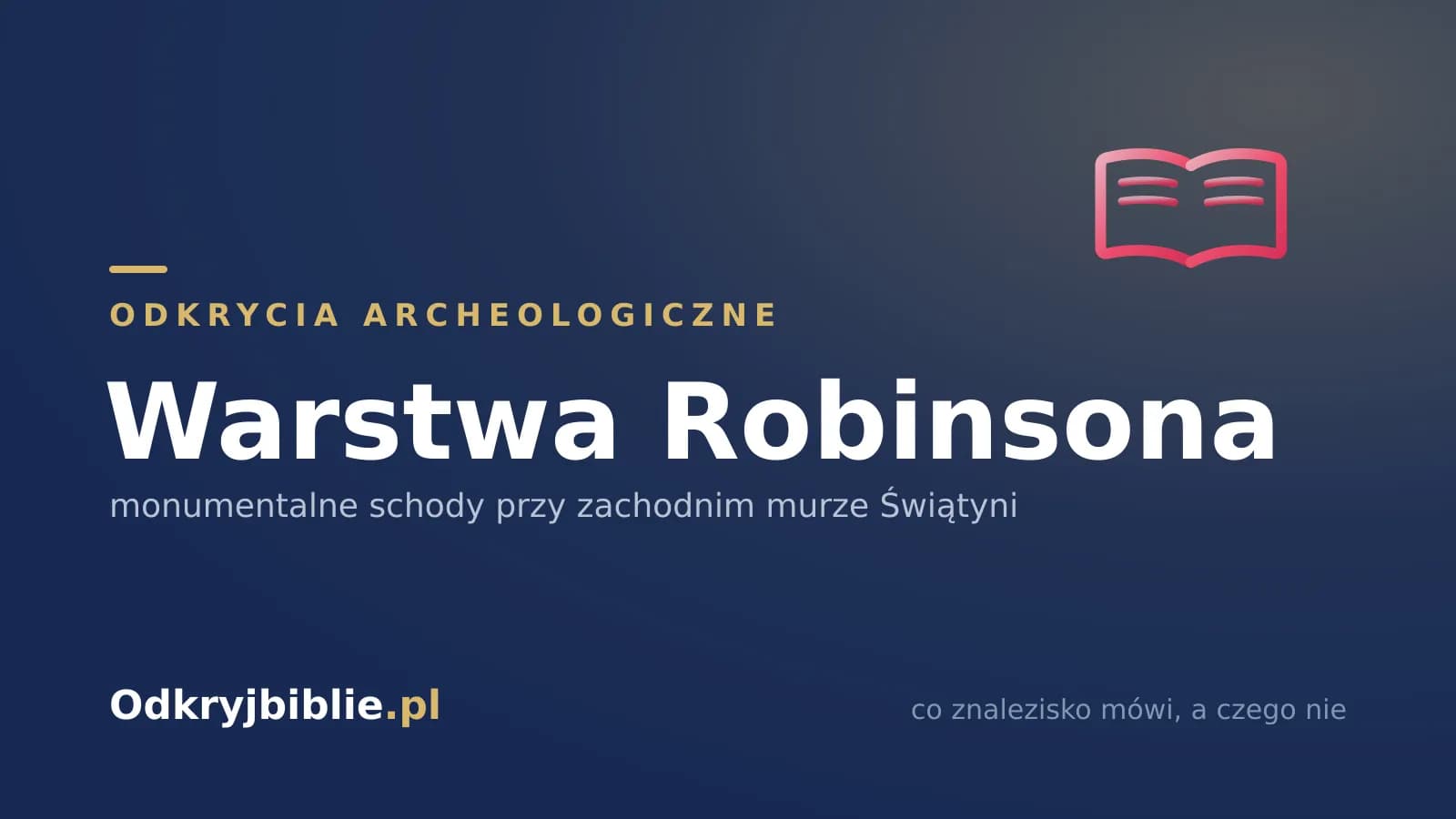 Warstwa Robinsona – nie most, lecz schody