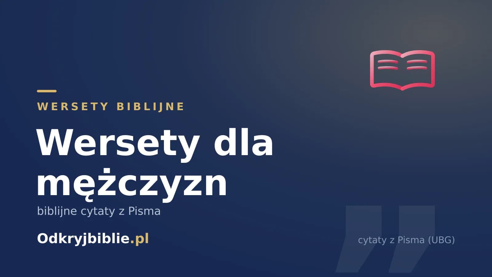Wersety dla mężczyzn — biblijne cytaty z Pisma