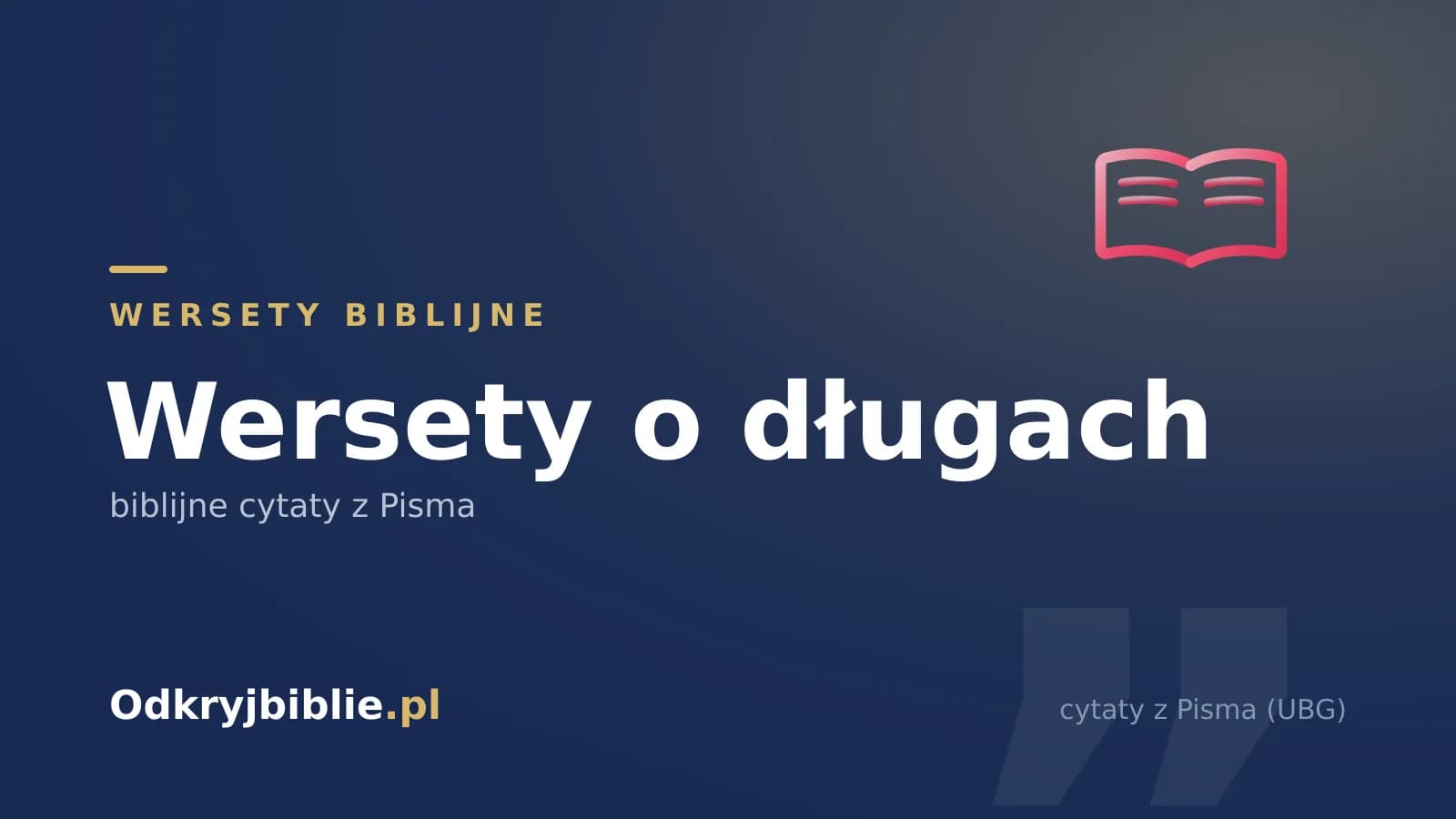 Wersety o długach — biblijne cytaty z Pisma