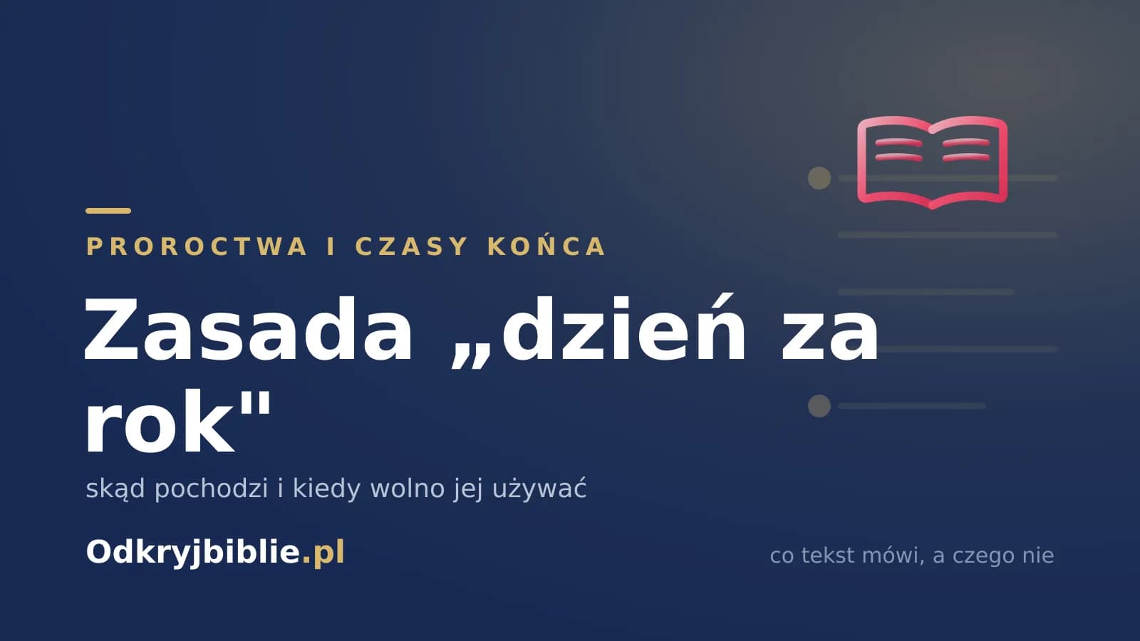 Zasada „dzień za rok” — skąd pochodzi i kiedy wolno jej używać