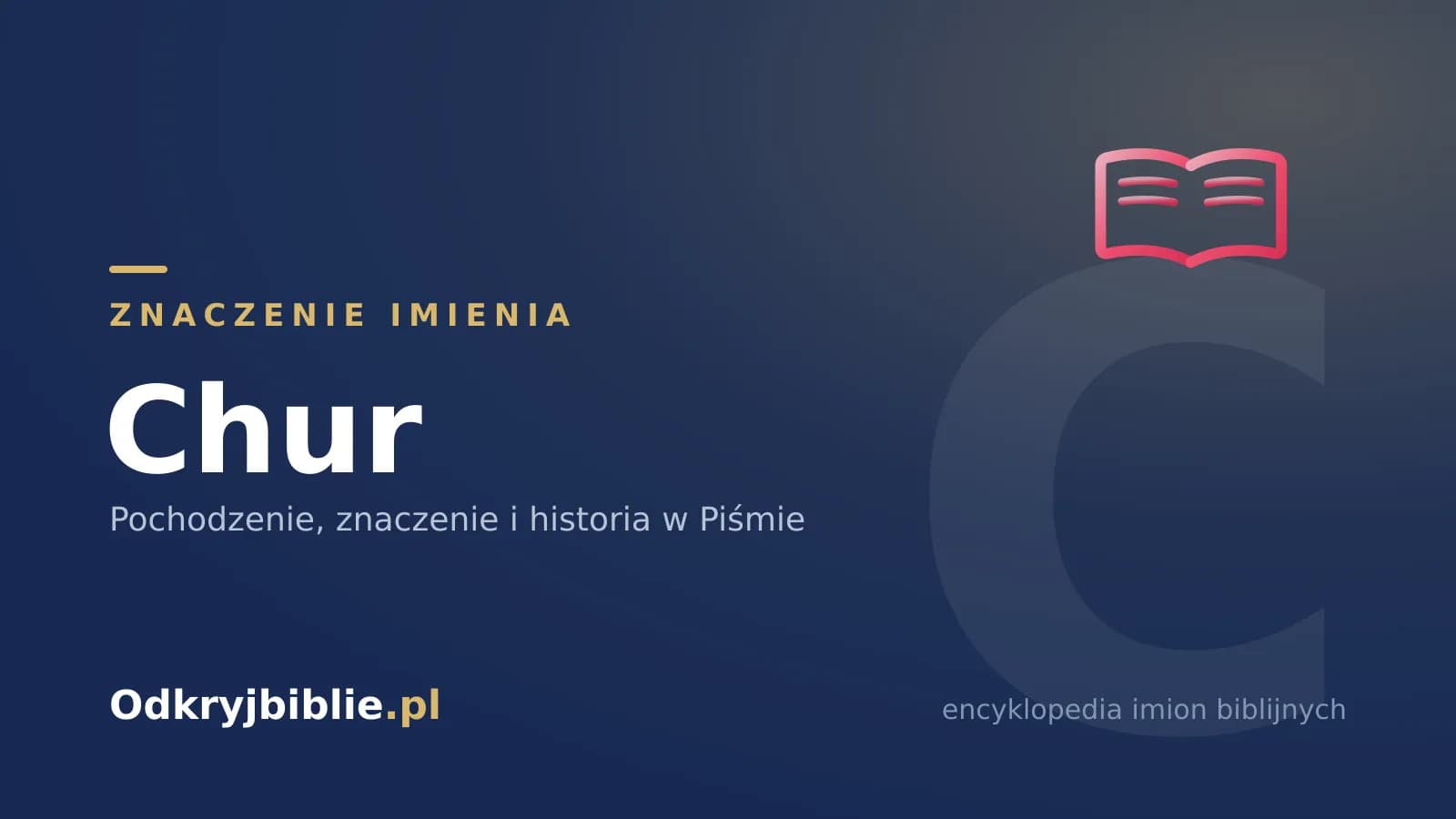 Znaczenie imienia Chur