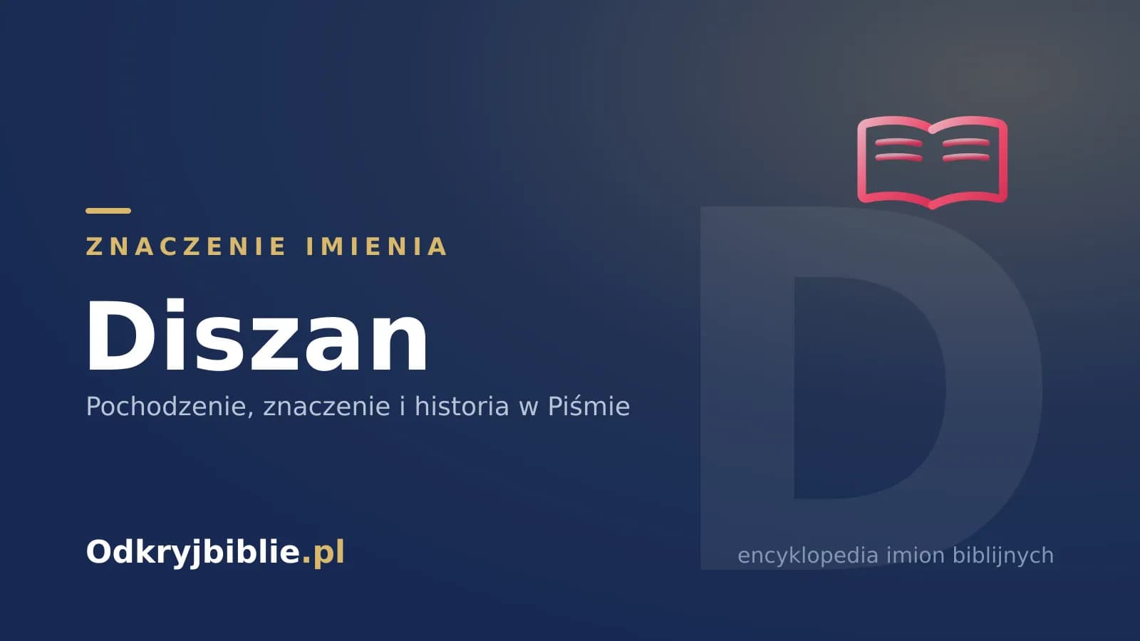 Znaczenie imienia Diszan