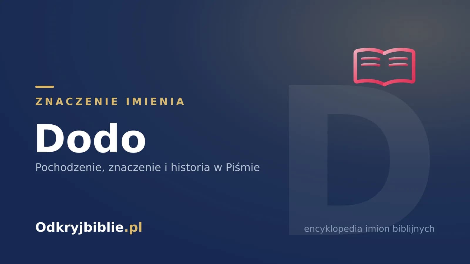 Znaczenie imienia Dodo