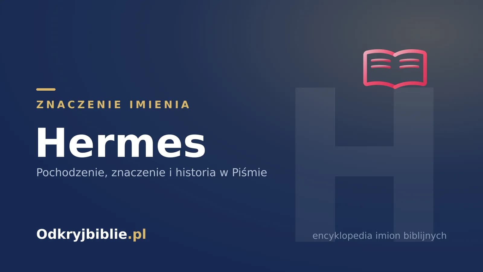 Znaczenie imienia Hermes