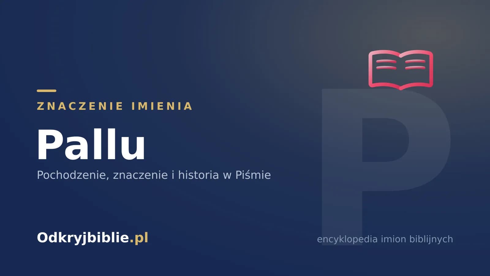 Znaczenie imienia Pallu