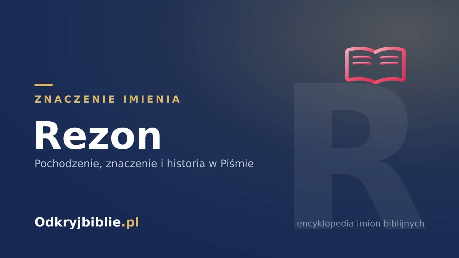 Znaczenie imienia Rezon