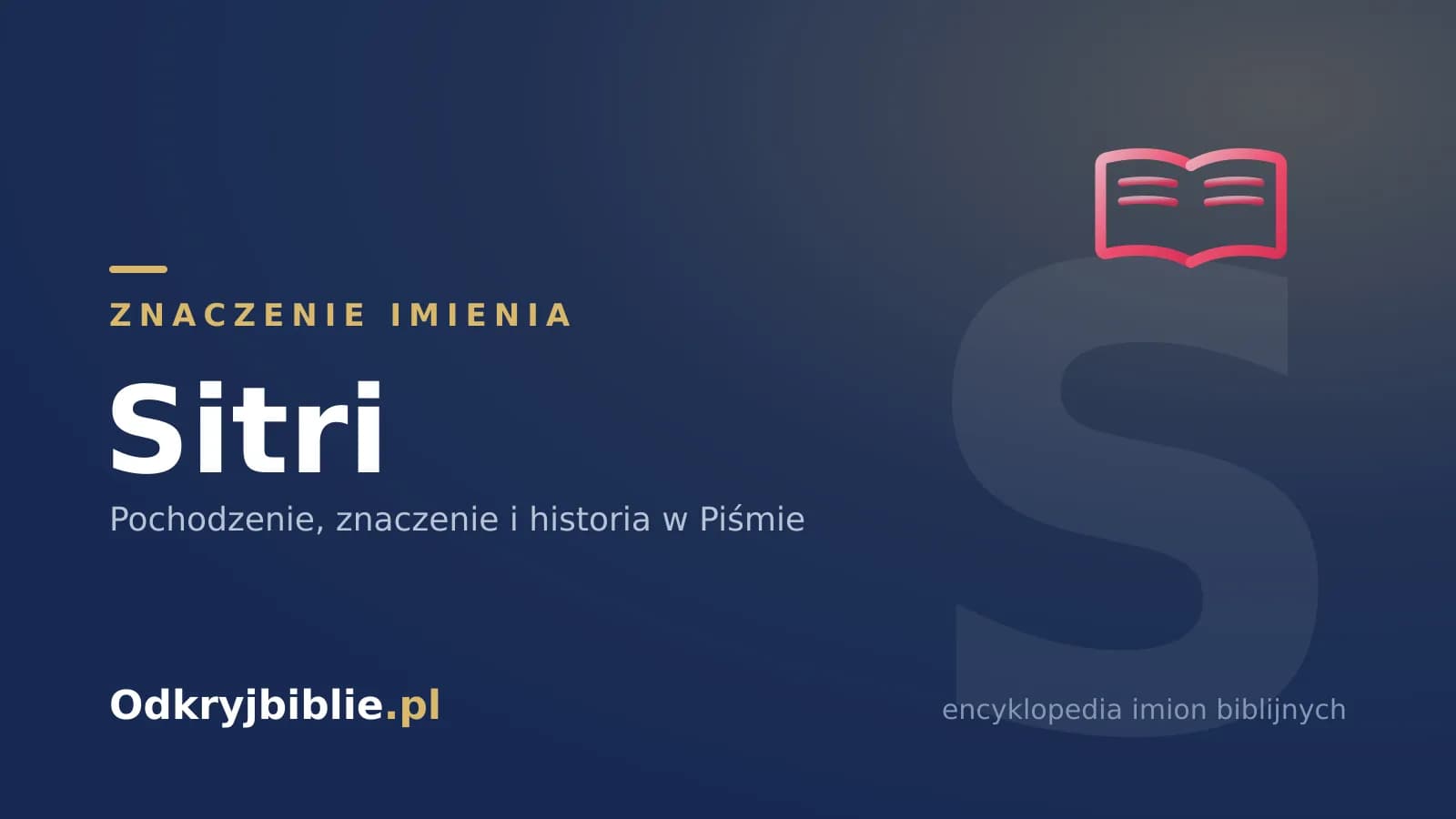 Znaczenie imienia Sitri