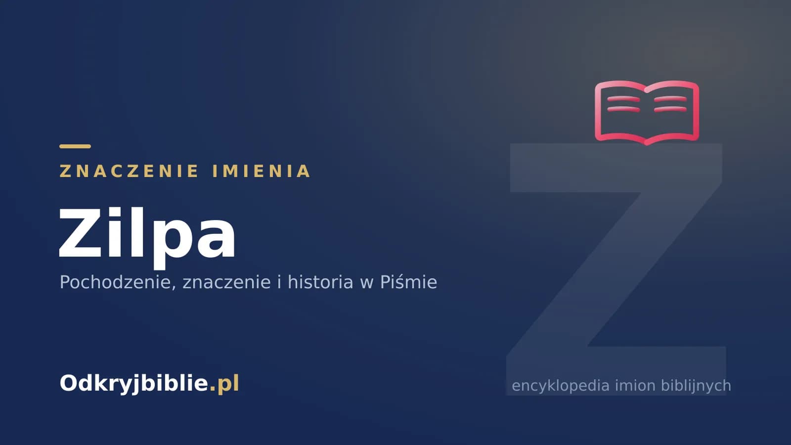 Znaczenie imienia Zilpa